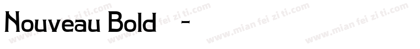 Nouveau Bold字体字体转换